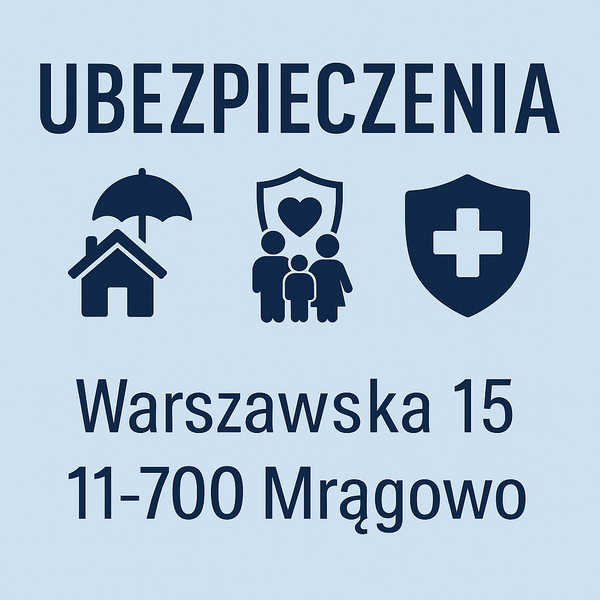 Zdjęcie na okładce dla Ubezpieczenia Mrągowo. UBEZPIECZENIA Warszawska 15